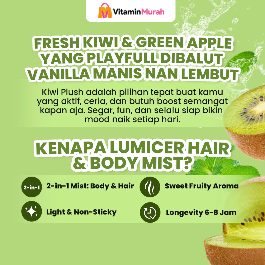 Kiwi Duo Lumicer Hair Body Mist (Buy 1 Get 1) 2 x 250 ml - Parfum Gentong Aroma Fresh Fruity Sweet Soft Kiwi Parfum Aroma Buah Pria Wanita Unisex Wangi Tahan Lama Halal - Gambar 2